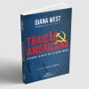 TRAIÇÃO AMERICANA: O ATAQUE SECRETO AOS ESTADOS UNIDOS - DIANA WEST
